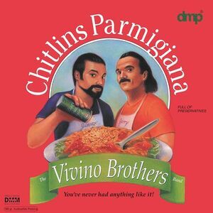 The Vivino Brothers - Chitlins Parmigiana  LP LP